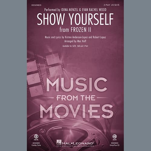 Show Yourself (from Disney's Frozen 2) (arr. Mac Huff)