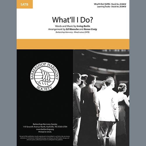 What'll I Do? (arr. Ed Waesche and Renee Craig)