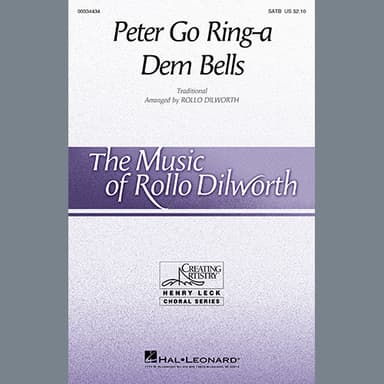 Peter Go Ring-A Dem Bells (arr. Rollo Dilworth)