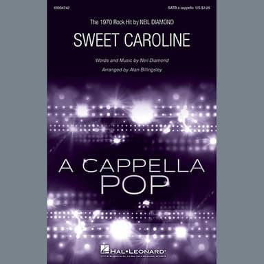 Sweet Caroline (arr. Alan Billingsley)