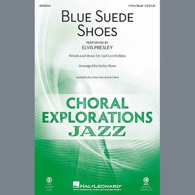Blue Suede Shoes (arr. Kirby Shaw)