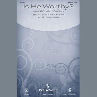 Is He Worthy? (arr. Heather Sorenson)