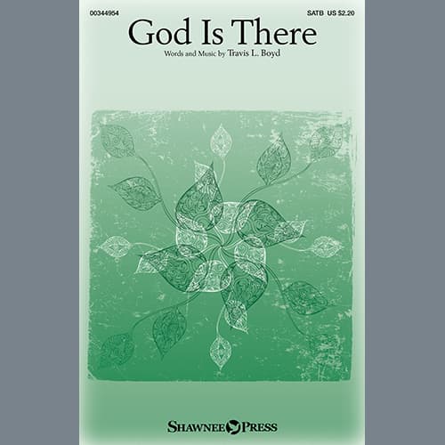 God Is There (With "What A Friend We Have In Jesus")
