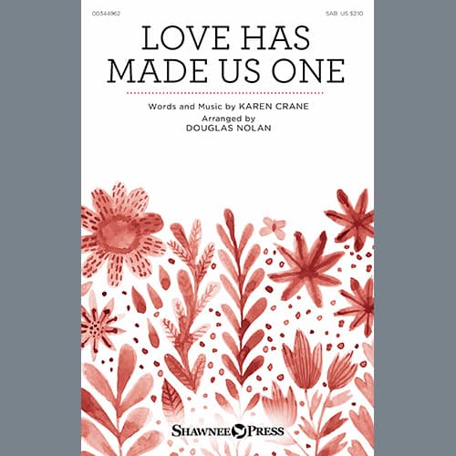 Love Has Made Us One