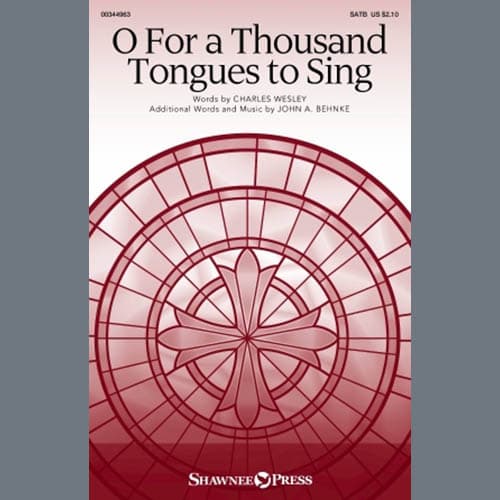 O For A Thousand Tongues To Sing