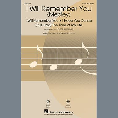 I Will Remember You (Medley)