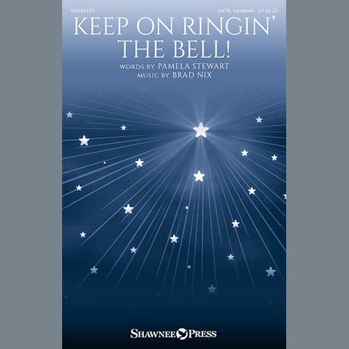 Keep on Ringin' the Bell! - SATB w/piano, handbells & rhythm