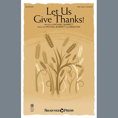 Let Us Give Thanks!
