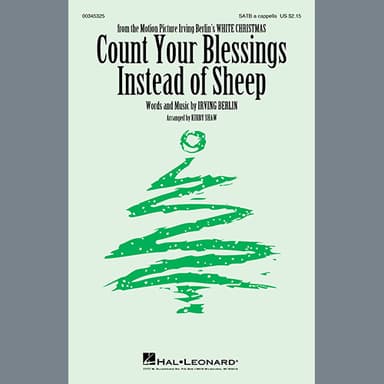 Count Your Blessings Instead Of Sheep (from White Christmas) (arr. Kirby Shaw)