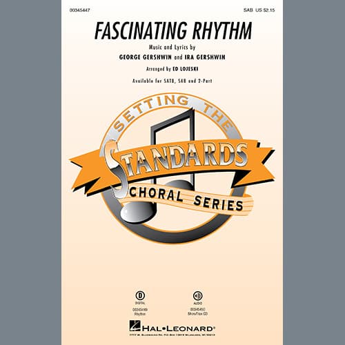 Fascinating Rhythm (from Lady Be Good) (arr. Ed Lojeski)