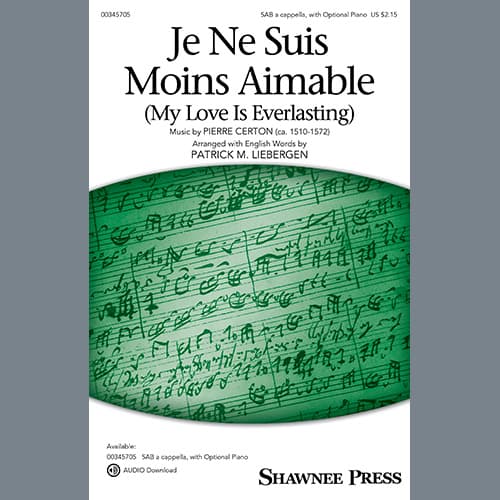 Je Ne Suis Moins Aimable (My Love Is Everlasting)