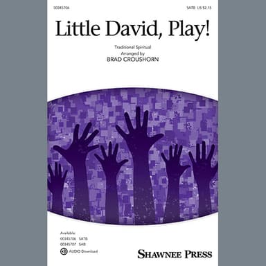Little David, Play! (arr. Brad Croushorn)