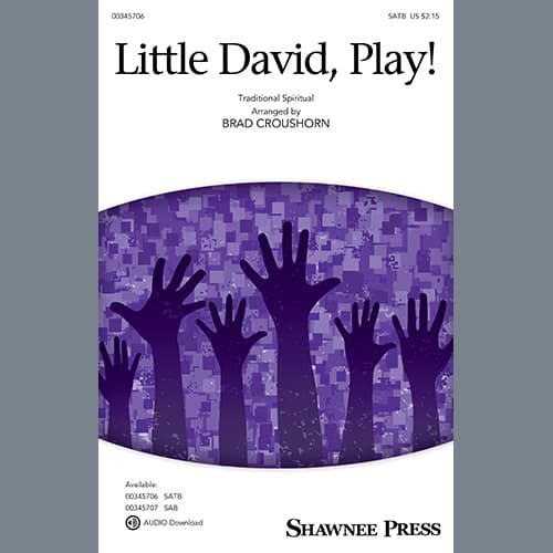 Little David, Play! (arr. Brad Croushorn)