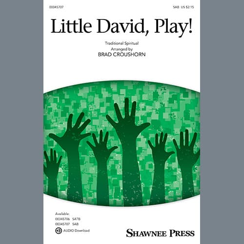 Little David, Play! (arr. Brad Croushorn)