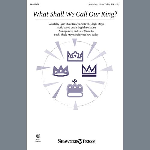 What Shall We Call Our King?