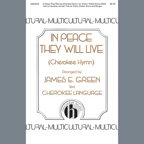 In Peace They Will Live (A Cherokee Hymn)