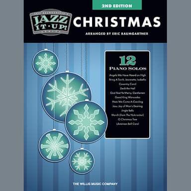 Here We Come A-Caroling [Jazz version] (arr. Eric Baumgartner)