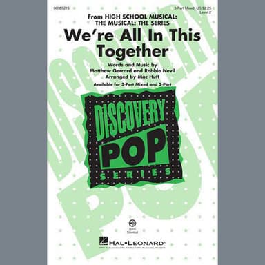 We're All In This Together (from High School Musical: The Musical: The Series) (arr. Mac Huff)
