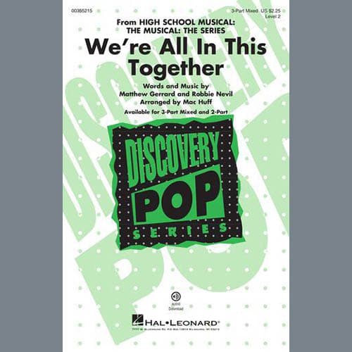 We're All In This Together (from High School Musical: The Musical: The Series) (arr. Mac Huff)