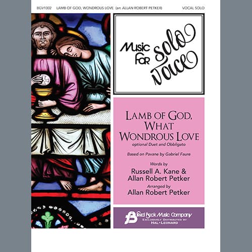 Lamb of God, What Wondrous Love