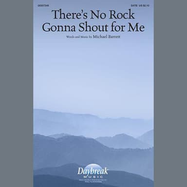 There's No Rock Gonna Shout For Me