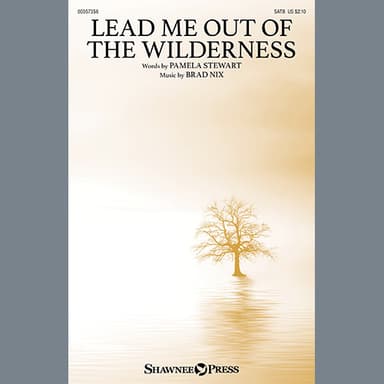 Lead Me Out Of The Wilderness