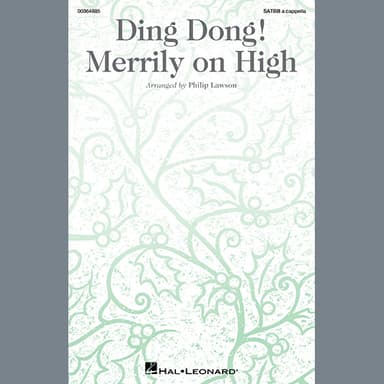 Ding Dong! Merrily On High (arr. Philip Lawson)