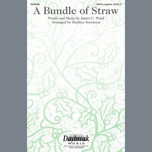 A Bundle Of Straw (arr. Heather Sorenson)