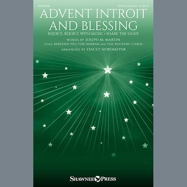 Advent Introit And Blessing (arr. Stacey Nordmeyer)