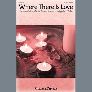 Where There Is Love