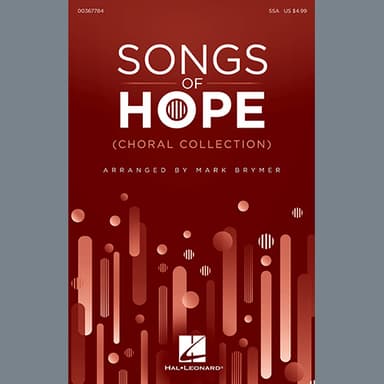 Songs Of Hope (Choral Collection)