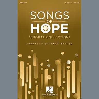 Songs Of Hope (Choral Collection)