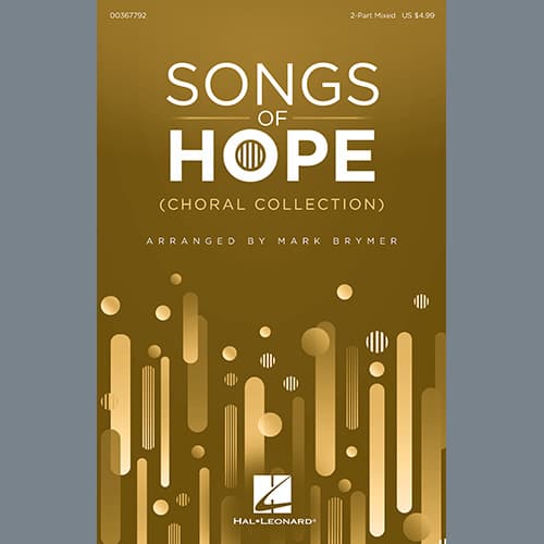 Songs Of Hope (Choral Collection)