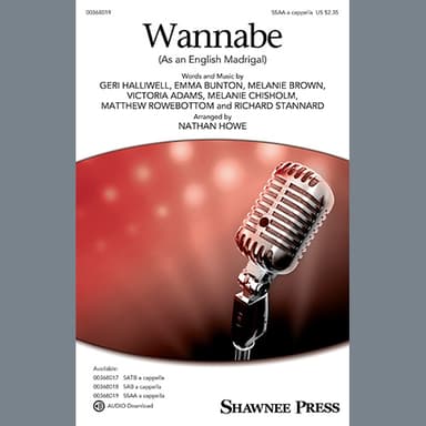 Wannabe (As an English Madrigal) (arr. Nathan Howe)