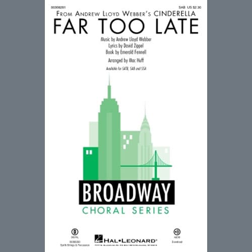 Far Too Late (arr. Mac Huff)
