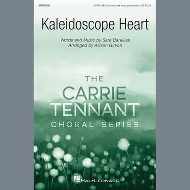 Kaleidoscope Heart (arr. Allison Girvan)