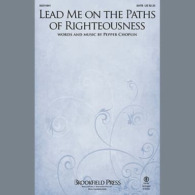 Lead Me on the Paths of Righteousness