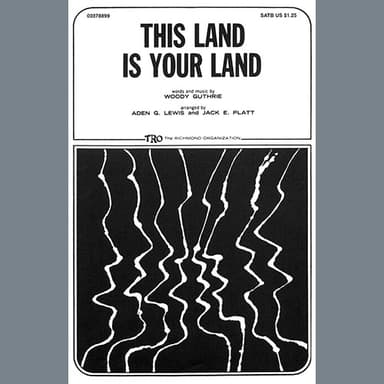 This Land Is Your Land (arr. Aden G. Lewis and Jack E. Platt)