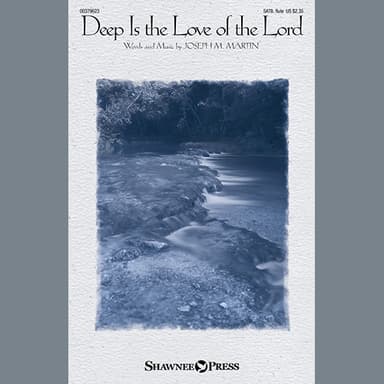 Deep Is The Love Of The Lord