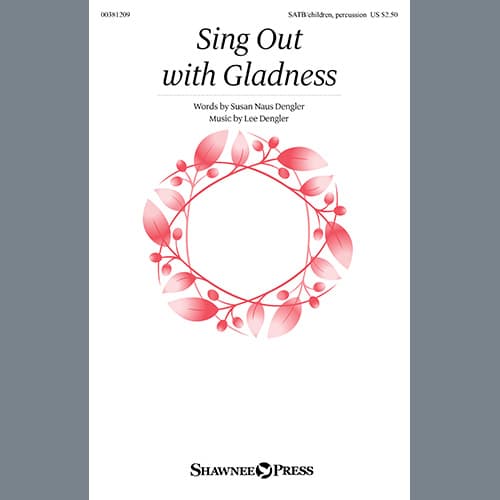Sing Out With Gladness