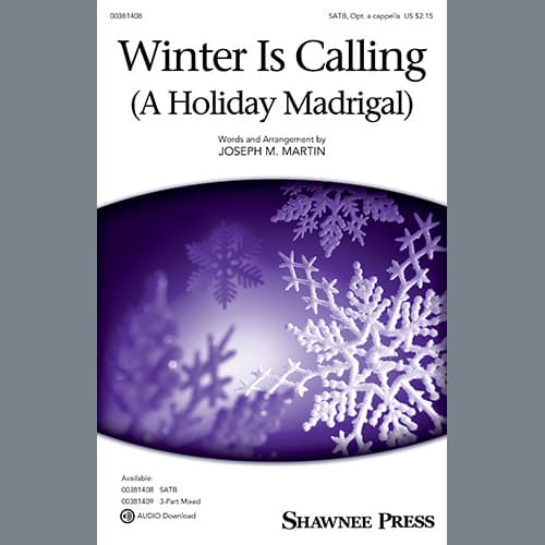 Winter Is Calling (A Holiday Madrigal)