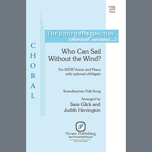 Who Can Sail Without the Wind? (arr. Sara Glick and Judith Herrington)