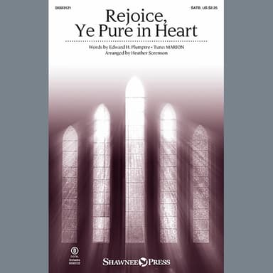 Rejoice, Ye Pure In Heart (arr. Heather Sorenson) - Full Score