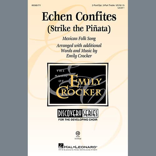 Echen Confites (Strike the Piñata) (arr. Emily Crocker)