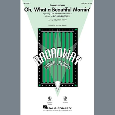Oh, What A Beautiful Mornin' (from Oklahoma!) (arr. Kirby Shaw)