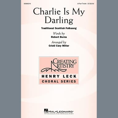Charlie Is My Darling (arr. Cristi Cary Miller)