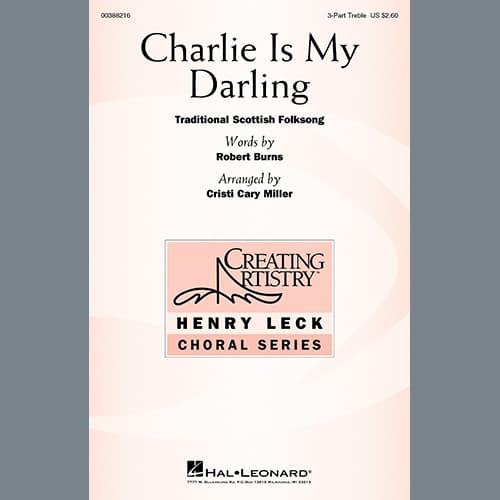 Charlie Is My Darling (arr. Cristi Cary Miller)