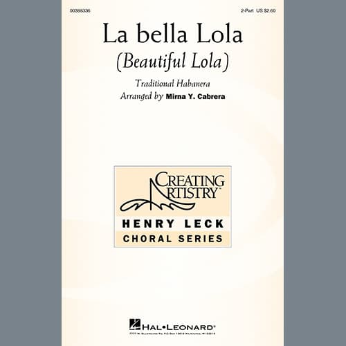 La Bella Lola (Beautiful Lola) (arr. Mirna Y. Cabrera)