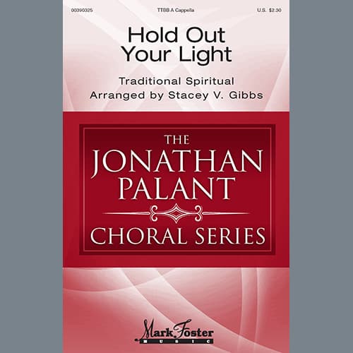 Hold Out Your Light (arr. Stacey V. Gibbs)