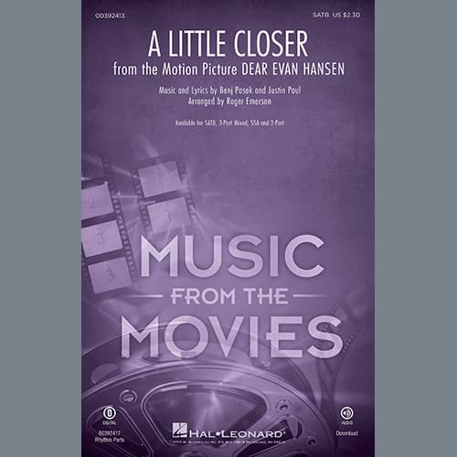 A Little Closer (from Dear Evan Hansen) (arr. Roger Emerson)